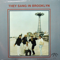 Preview: They Sang In Brooklyn (LP) Preview: They Sang In Brooklyn (LP)