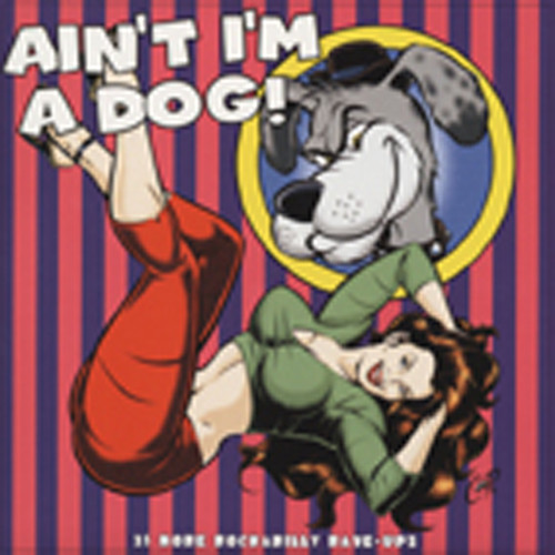 Ain't I'm A Dog (2x180g LP) Gatefold - Klappcov Ain't I'm A Dog (2x180g LP) Gatefold - Klappcov