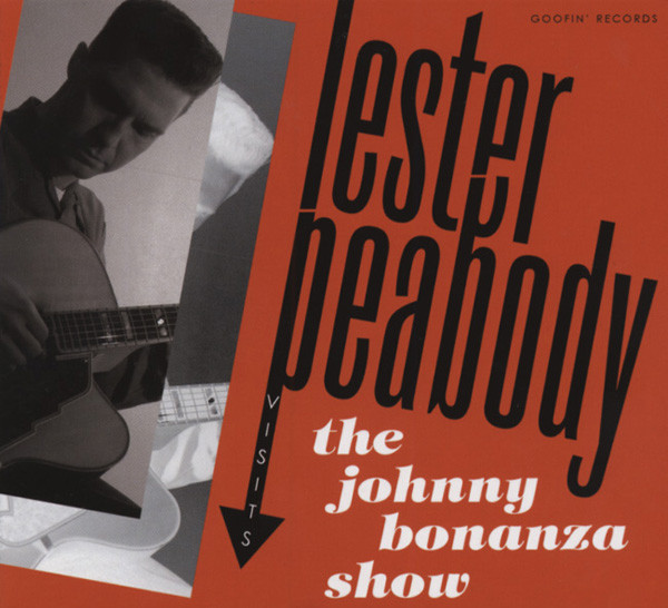 Lester Peabody Visits The Johnny Bonanza Show (CD)