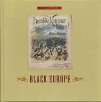 Preview: Black Europe - The Sounds And Images Of Black People In Europe- Pre 1927 (Book) Preview: Black Europe - The Sounds And Images Of Black People In Europe- Pre 1927 (Book)