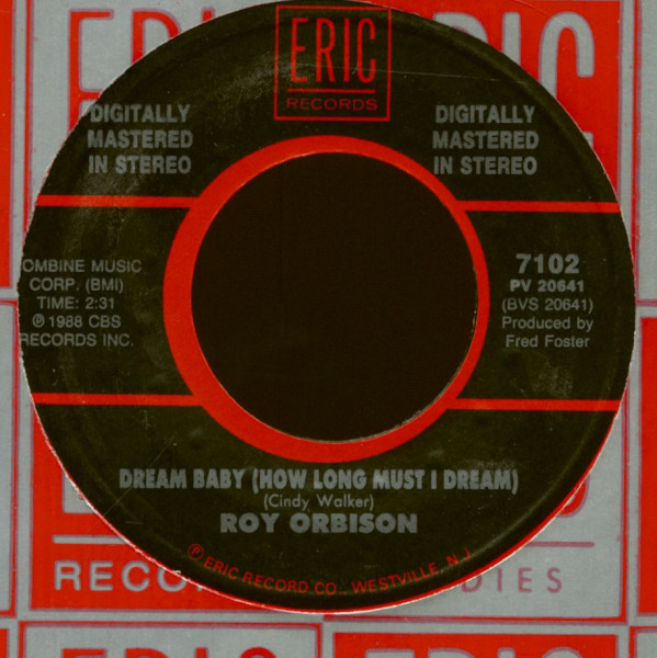 Only The Lonely (Know The Way I Feel) - Dream Baby (How Long Must I Dream)(7inch, 45rpm)
