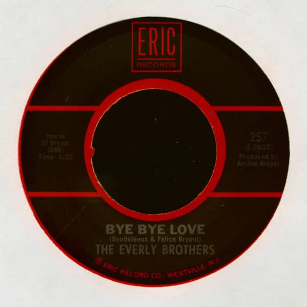 Bye Bye Love - Take A Message To Mary (7inch, 45rpm) Bye Bye Love - Take A Message To Mary (7inch, 45rpm)