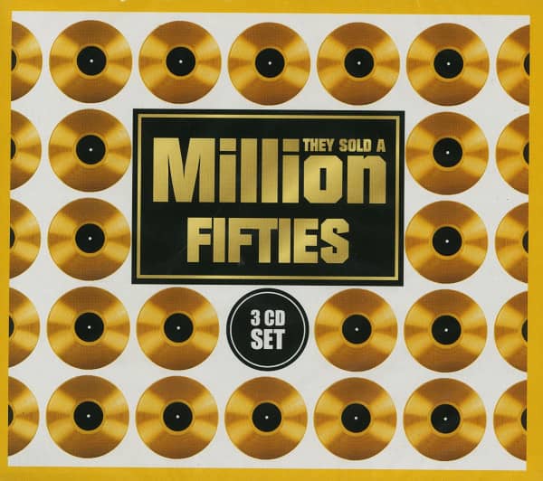 They Sold A Million Fifties (3-CD) They Sold A Million Fifties (3-CD)