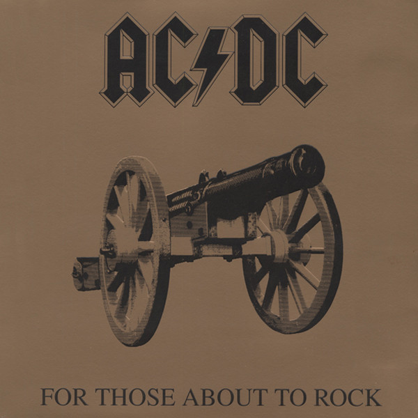 For Those About To Rock (1981) 180g Gatefold For Those About To Rock (1981) 180g Gatefold
