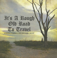 Preview: It's A Rough Old Road To Travel - The Existential Psychodrama in Country Music Vol.II 1964-1974 (LP) Preview: It's A Rough Old Road To Travel - The Existential Psychodrama in Country Music Vol.II 1964-1974 (LP)