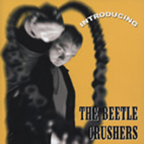 BEETLE CRUSHERS CD Introducing Bear Family Records