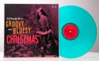 Preview: Get Ready For A Groovy And Bluesy Christmas (LP) Preview: Get Ready For A Groovy And Bluesy Christmas (LP)