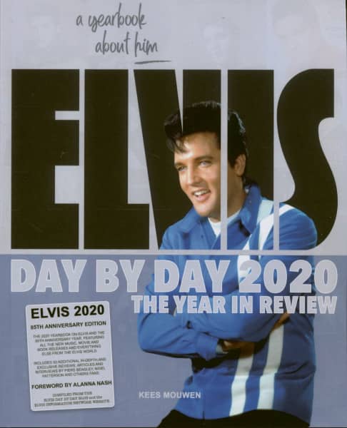 Elvis Day By Day 2020 - The Year In Review Elvis Day By Day 2020 - The Year In Review