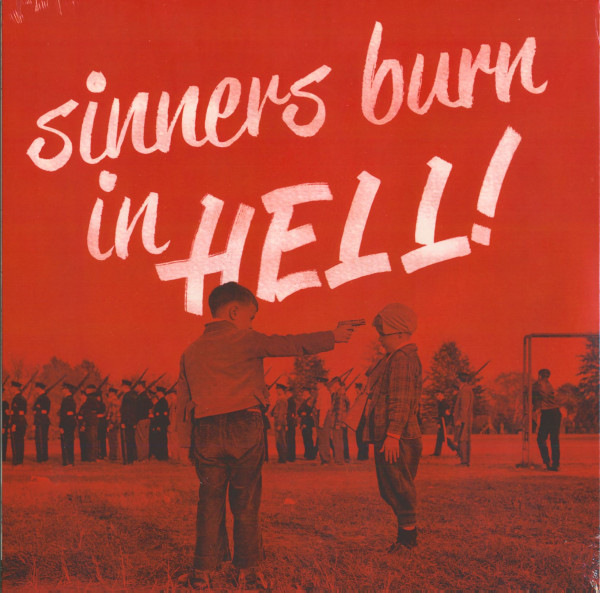 Sinners Burn In Hell! Vol.1 (180g Vinyl)