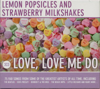 Preview: Lemon Popsicles And Strawberry Milkshakes - Love, Love Me Do (3-CD) Preview: Lemon Popsicles And Strawberry Milkshakes - Love, Love Me Do (3-CD)