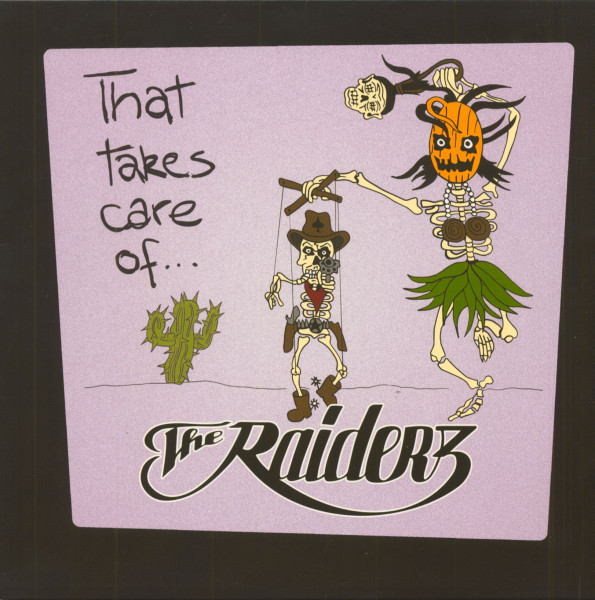 That Takes Care Of...The Raiderz (LP, Color Vinyl, Ltd.)