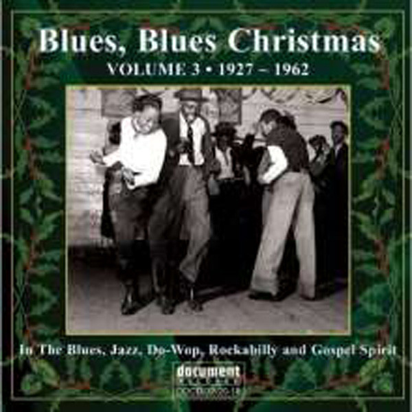 Blues Blues Christmas Vol.3 (2-CD) Blues Blues Christmas Vol.3 (2-CD)