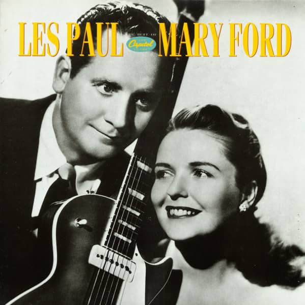 The Best Of Les Paul And Mary Ford - The Capitol Years (LP) The Best Of Les Paul And Mary Ford - The Capitol Years (LP)
