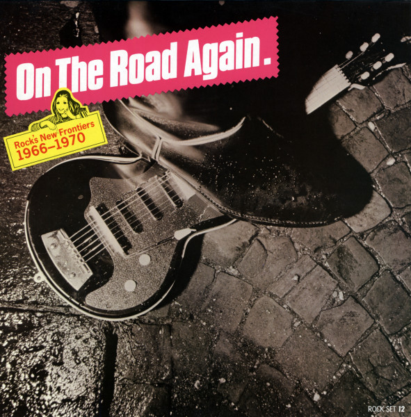 On The Road Again - Rock's New Frontiers 1966-1970 (LP) On The Road Again - Rock's New Frontiers 1966-1970 (LP)
