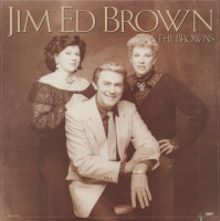 Preview: Jim Ed Brown & The Browns (LP, Cut-Out) Preview: Jim Ed Brown & The Browns (LP, Cut-Out)