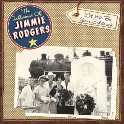 Various Artists Box set: The Influence of Jimmie Rodgers - Various