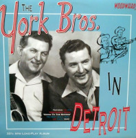 Preview: The York Bros. In Detroit (LP) Preview: The York Bros. In Detroit (LP)
