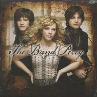 Preview: The Band Perry (LP) Preview: The Band Perry (LP)