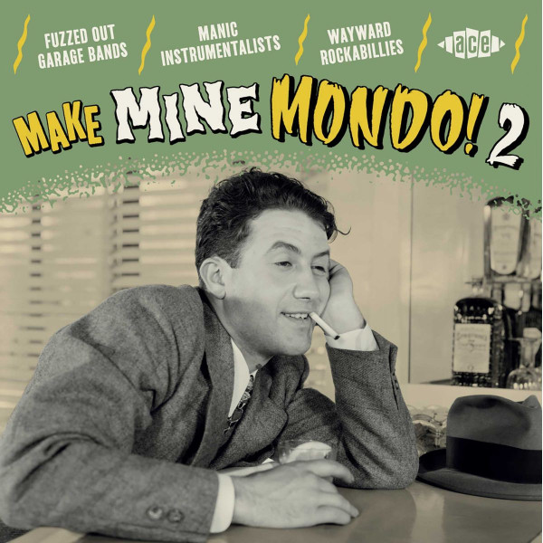 Make Mine Mondo! Vol.2 (CD)