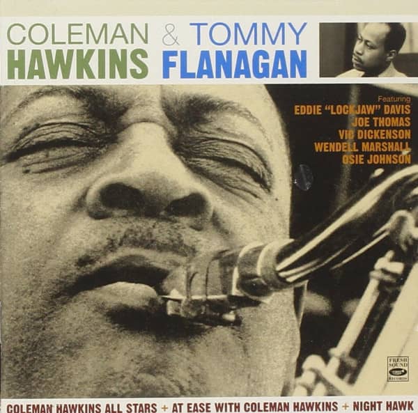 Coleman Hawkins & Tommy Flanagan (2-CD) Coleman Hawkins & Tommy Flanagan (2-CD)