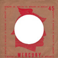 Preview: Mercury, USA - 45rpm record sleeve - 7inch Single Cover Preview: Mercury, USA - 45rpm record sleeve - 7inch Single Cover