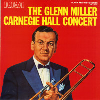 Preview: The Glenn Miller Carnegie Hall Concert (LP) Preview: The Glenn Miller Carnegie Hall Concert (LP)