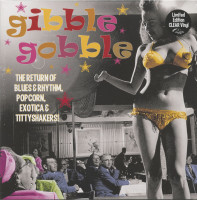 Preview: Gibble Gobble - Exotic Blues & Rhythm Vol.5 - The Return Of Blues & Rhythm, Popcorn, Exotica & Tittyshakers! (LP, 10inch, clear... Preview: Gibble Gobble - Exotic Blues & Rhythm Vol.5 - The Return Of Blues & Rhythm, Popcorn, Exotica & Tittyshakers! (LP, 10inch, clear Vinyl, LTd.)