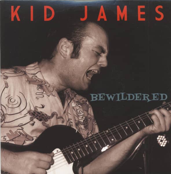 Kid James - Bewildered (7inch, 45rpm, EP) Kid James - Bewildered (7inch, 45rpm, EP)