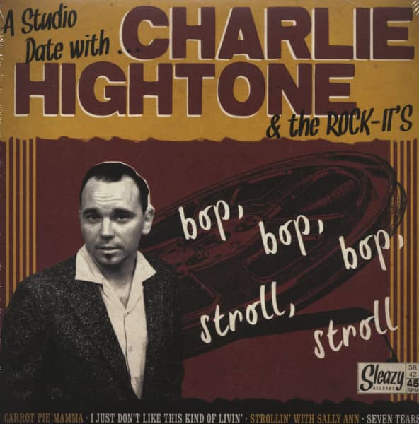Studio Date With... Charlie Hightone & The Rock-It's (7inch, 45rpm, EP, PS) Studio Date With... Charlie Hightone & The Rock-It's (7inch, 45rpm, EP, PS)