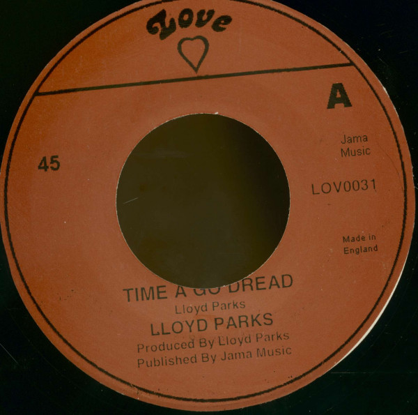 Lloyd Parks, Time A Go Dread - We The People Band, Dread Dub(7inch, 45rpm, BC) Lloyd Parks, Time A Go Dread - We The People Band, Dread Dub(7inch, 45rpm, BC)