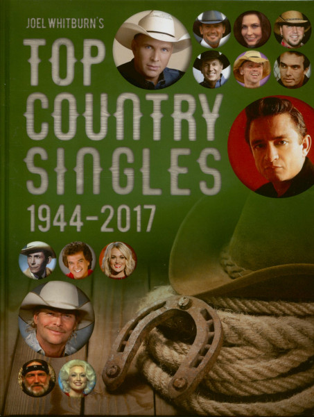Joel Whitburn's Top Country Singles 1944-2017 Joel Whitburn's Top Country Singles 1944-2017