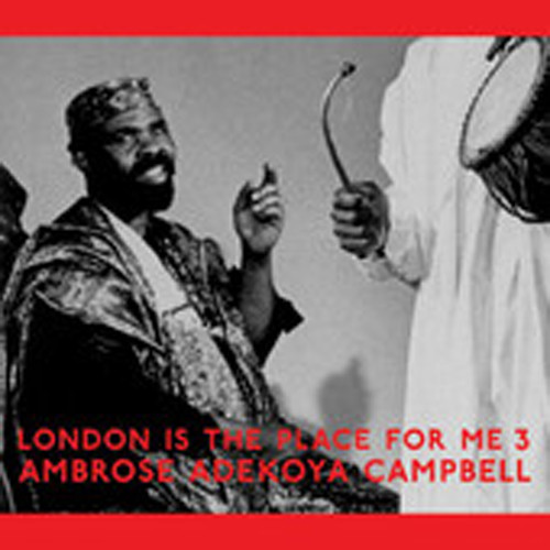 Vol.3, London Is The Place For Me Vol.3, London Is The Place For Me