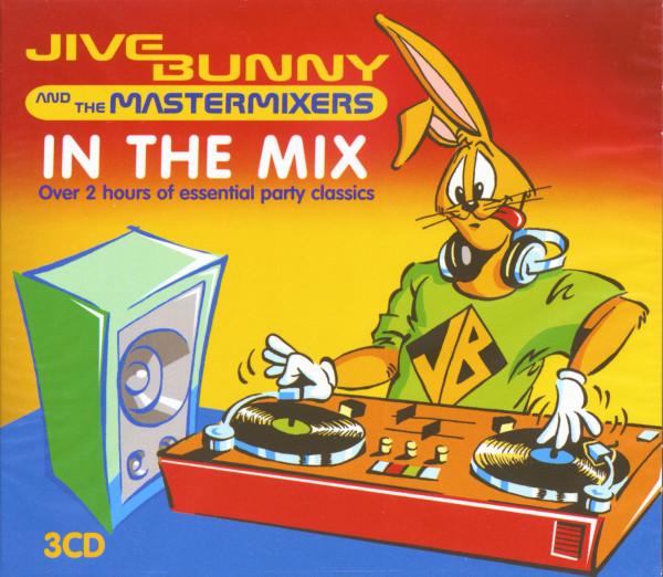 Jive Bunny & The Mastermixers - In The Mix (3-CD) Jive Bunny & The Mastermixers - In The Mix (3-CD)