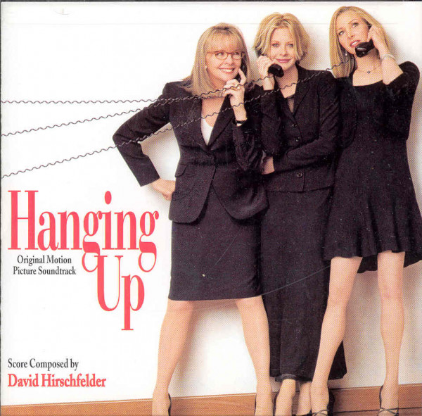 Hanging Up - Soundtrack