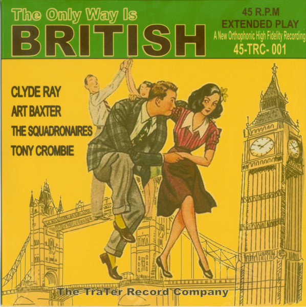 The Only Way Is British (7inch, 45rpm, EP, PS)