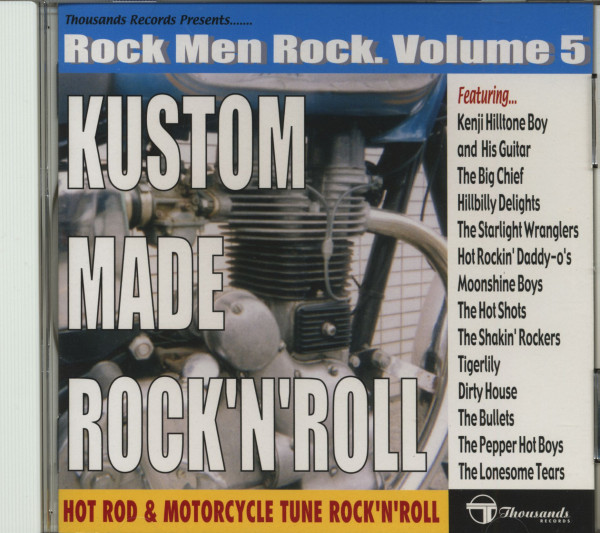 Kustom Made Rock'N'Roll - Rock Men Rock! Vol.5 (CD) Kustom Made Rock'N'Roll - Rock Men Rock! Vol.5 (CD)