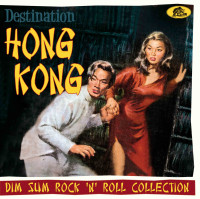 Preview: Destination Hong Kong - Dim Sum Rock 'n' Roll Collection (CD) Preview: Destination Hong Kong - Dim Sum Rock 'n' Roll Collection (CD)