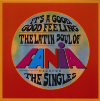 Preview: It's A Good, Good Feeling - The Latin Soul Of Fania Records - The Singles (2-LP) Preview: It's A Good, Good Feeling - The Latin Soul Of Fania Records - The Singles (2-LP)