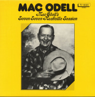 Preview: Mac Odell's Seven Seven Nashville Session (LP) Preview: Mac Odell's Seven Seven Nashville Session (LP)