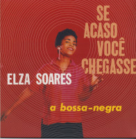 Preview: Se Acaso Voce Chegasse - A Bossa-Negra (LP) Preview: Se Acaso Voce Chegasse - A Bossa-Negra (LP)