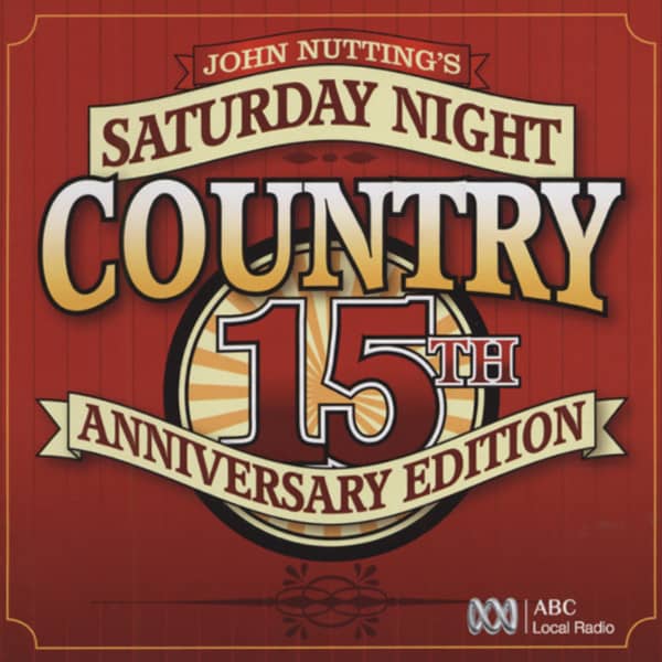 Saturday Night Country - 15th Anniv. (2-CD)