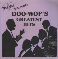 Preview: VeeJay Presents Doo Wop's Greatest Hits (LP) Preview: VeeJay Presents Doo Wop's Greatest Hits (LP)