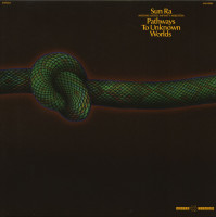 Preview: Pathways To Unknown Worlds (LP) Preview: Pathways To Unknown Worlds (LP)
