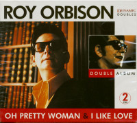 Preview: Oh Pretty Woman & I Like Love (2-CD) Preview: Oh Pretty Woman & I Like Love (2-CD)