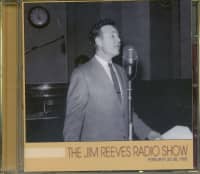 Preview: The Jim Reeves Radio Show: February 25-28,1958 (CD) Preview: The Jim Reeves Radio Show: February 25-28,1958 (CD)