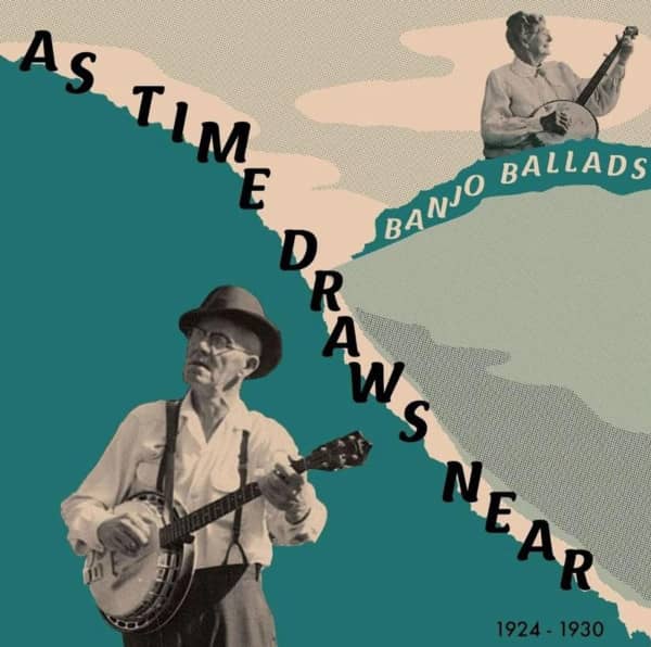 As Time Draws Near - Banjo Ballads (LP)