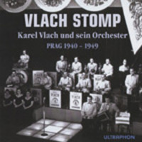 Preview: Vlach Stomp - Karel Vlach und sein Orchester Prag 1940-49 (CD) Preview: Vlach Stomp - Karel Vlach und sein Orchester Prag 1940-49 (CD)