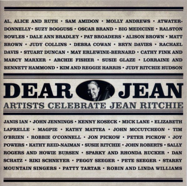 Dear Jean - Artists Celebrate Jean Ritchie (2-CD) Dear Jean - Artists Celebrate Jean Ritchie (2-CD)