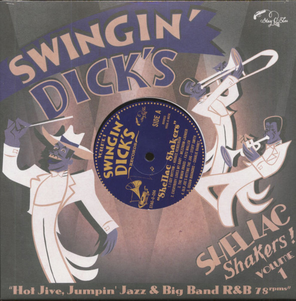 Swingin' Dick's - Shellac Shakers Vol.1 (10inch LP) Swingin' Dick's - Shellac Shakers Vol.1 (10inch LP)