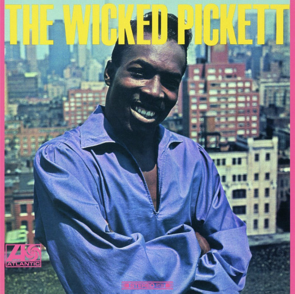Wicked Pickett (1966) 180g Vinyl Wicked Pickett (1966) 180g Vinyl